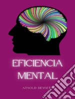 Eficiencia mental (traducido). E-book. Formato EPUB ebook