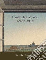 Une chambre avec vue. E-book. Formato EPUB ebook