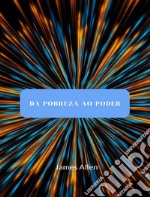 Da pobreza ao poder (traduzido). E-book. Formato EPUB ebook