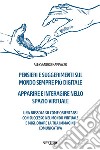 Pensieri e suggerimenti sul mondo sempre più digitale. Apparire e interagire nello spazio virtuale. E-book. Formato EPUB ebook