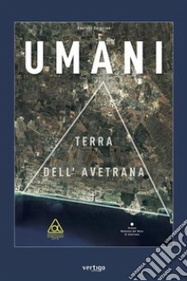 Umani. E-book. Formato EPUB ebook di Gaetano Saracino