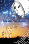 Ritratto astrologico. Lettura di un tema natale alla luce dei principi basilari dell’astrologia. E-book. Formato EPUB ebook