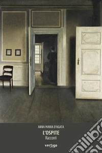 L’Ospite. Racconti. E-book. Formato EPUB ebook