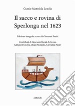 Il sacco e rovina di Sperlonga nel 1623. E-book. Formato EPUB ebook