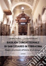 Basilica Concattedrale di San Cesareo in Terracina. E-book. Formato EPUB