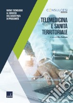 Telemedicina e sanità territoriale. E-book. Formato EPUB ebook