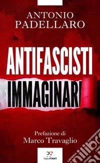Antifascisti immaginari. E-book. Formato EPUB ebook