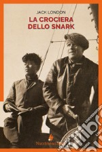 La crociera dello Snark. E-book. Formato EPUB ebook