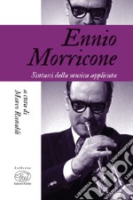 Ennio Morricone: Sintassi della musica applicata. E-book. Formato EPUB ebook