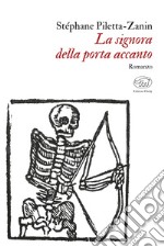 La signora della porta accanto. E-book. Formato EPUB