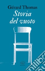 Storia del vuoto. E-book. Formato EPUB ebook