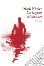 La Regina del silenzio. E-book. Formato EPUB ebook