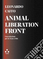 Anima Liberation Front: Una relazione per lo stato civile. E-book. Formato EPUB ebook