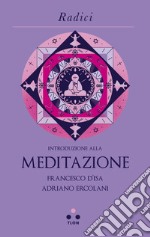 Introduzione alla meditazione. E-book. Formato EPUB ebook