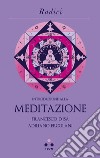 Introduzione alla meditazione. E-book. Formato EPUB ebook di Adriano Ercolani