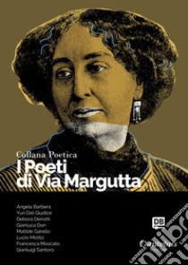 Collana Poetica I Poeti di Via Margutta vol. 96. E-book. Formato EPUB ebook di Angela Barbera