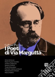 Collana Poetica I Poeti di Via Margutta vol. 99. E-book. Formato EPUB ebook di Anna Amoruso