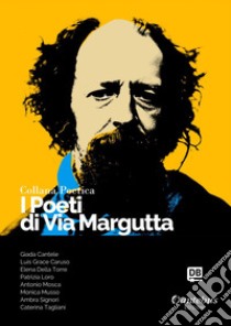 Collana Poetica I Poeti di Via Margutta vol. 109. E-book. Formato EPUB ebook di Giada Cantele