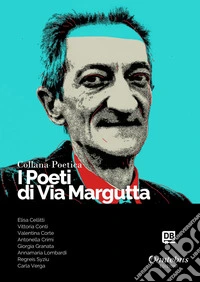Collana Poetica I Poeti di Via Margutta vol. 111. E-book. Formato EPUB ebook