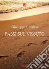 Passi sul vissuto. E-book. Formato EPUB ebook