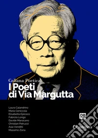 Collana Poetica I Poeti di Via Margutta vol. 125. E-book. Formato EPUB ebook