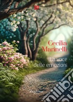 La voce delle emozioni. E-book. Formato EPUB ebook