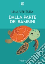 Dalla parte dei bambini. E-book. Formato EPUB ebook