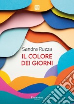 Il colore dei giorni. E-book. Formato EPUB