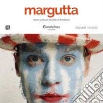 Mostra di Pittura Margutta vol.10/2023. E-book. Formato EPUB ebook di Raffaella Airaghi