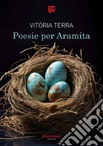 Poesie per Aramita. E-book. Formato EPUB