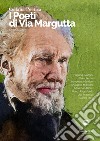 Collana Poetica I Poeti di Via Margutta vol. 43 - Edizione 2023. E-book. Formato EPUB ebook