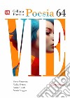 Collana Poetica Vie vol. 64. E-book. Formato EPUB ebook di Paola Ciancetta