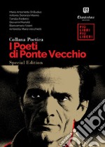 I Poeti di Ponte Vecchio Special Edition. E-book. Formato EPUB