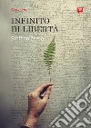 Infinito di libertà. E-book. Formato EPUB ebook