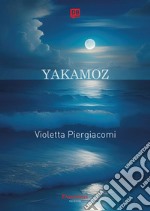 Yakamoz. E-book. Formato EPUB