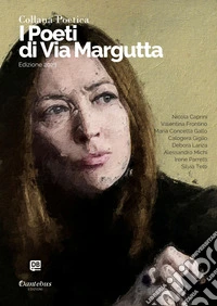 Collana Poetica I Poeti di Via Margutta vol. 63 - Edizione 2023. E-book. Formato EPUB ebook