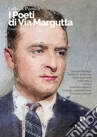 Collana Poetica I Poeti di Via Margutta vol. 65 - Edizione 2023. E-book. Formato EPUB ebook