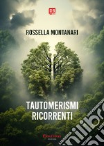 Tautomerismi ricorrenti. E-book. Formato EPUB ebook