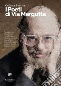 Collana Poetica I Poeti di Via Margutta vol. 78 - Edizione 2023. E-book. Formato EPUB ebook