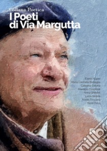 Collana Poetica I Poeti di Via Margutta vol. 83 - Edizione 2023. E-book. Formato EPUB ebook di Elena Alupei