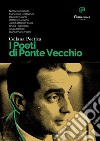 Collana Poetica I Poeti di Ponte Vecchio vol. 4. E-book. Formato EPUB ebook di Nicoletta Cabello