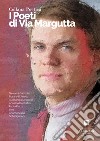 Collana Poetica I Poeti di Via Margutta vol. 85 - Edizione 2023. E-book. Formato EPUB ebook