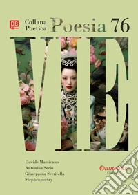 Collana Poetica Vie vol. 76. E-book. Formato EPUB ebook