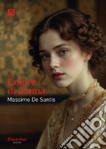 Colore di donna. E-book. Formato EPUB ebook