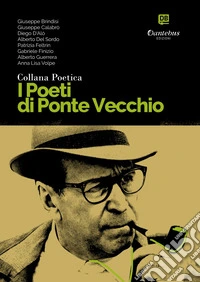Collana Poetica I Poeti di Ponte Vecchio vol. 13. E-book. Formato EPUB ebook