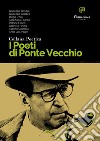 Collana Poetica I Poeti di Ponte Vecchio vol. 13. E-book. Formato EPUB ebook