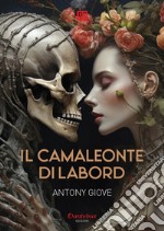 Il camaleonte di Labord. E-book. Formato EPUB ebook