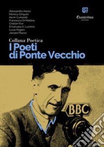 Collana Poetica I Poeti di Ponte Vecchio vol. 16. E-book. Formato EPUB ebook di Alessandra Alesci