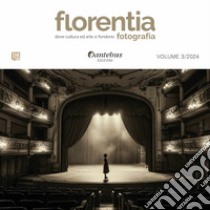 Mostra di Fotografia Florentia vol.3/2024. E-book. Formato EPUB ebook di Rocco De Luca