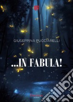 … in Fabula!. E-book. Formato EPUB